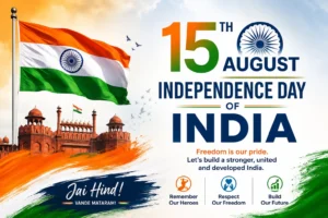 Indian Independence Day 2026 feature image showing the Indian national flag, Red Fort, Ashoka Chakra, and patriotic 15 August banner with Jai Hind message. 15 August Speech in English